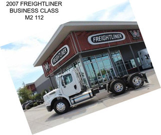 2007 FREIGHTLINER BUSINESS CLASS M2 112