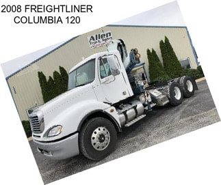 2008 FREIGHTLINER COLUMBIA 120