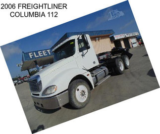 2006 FREIGHTLINER COLUMBIA 112