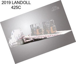 2019 LANDOLL 425C