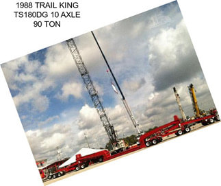 1988 TRAIL KING TS180DG 10 AXLE 90 TON