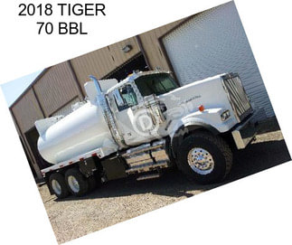 2018 TIGER 70 BBL