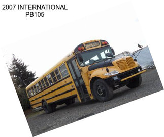 2007 INTERNATIONAL PB105