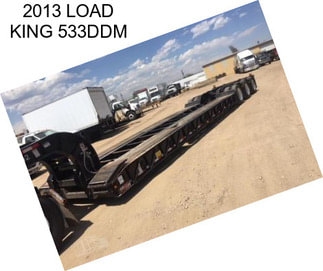 2013 LOAD KING 533DDM