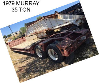 1979 MURRAY 35 TON