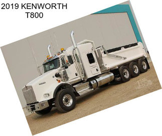 2019 KENWORTH T800