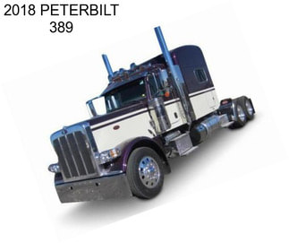 2018 PETERBILT 389