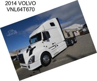 2014 VOLVO VNL64T670