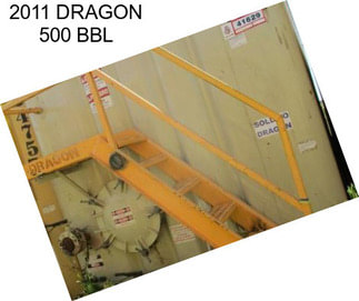 2011 DRAGON 500 BBL