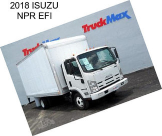 2018 ISUZU NPR EFI