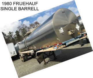 1980 FRUEHAUF SINGLE BARRELL