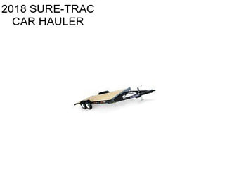 2018 SURE-TRAC CAR HAULER