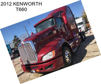 2012 KENWORTH T660