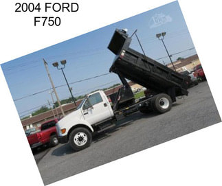 2004 FORD F750