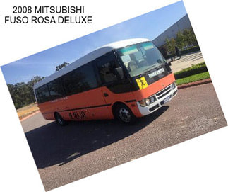 2008 MITSUBISHI FUSO ROSA DELUXE