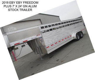 2018 EBY EBY FREEDOM PLUS 7\' X 24\' GN ALUM STOCK TRAILER