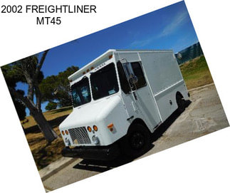 2002 FREIGHTLINER MT45