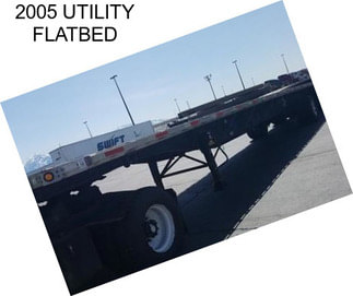 2005 UTILITY FLATBED