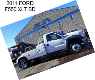 2011 FORD F550 XLT SD