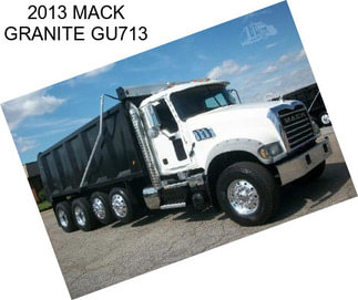 2013 MACK GRANITE GU713