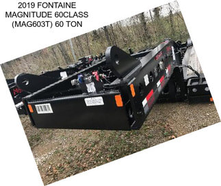 2019 FONTAINE MAGNITUDE 60CLASS (MAG603T) 60 TON