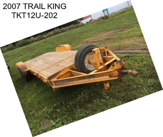 2007 TRAIL KING TKT12U-202