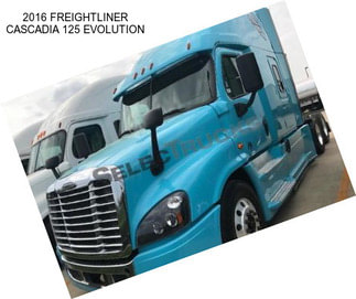 2016 FREIGHTLINER CASCADIA 125 EVOLUTION