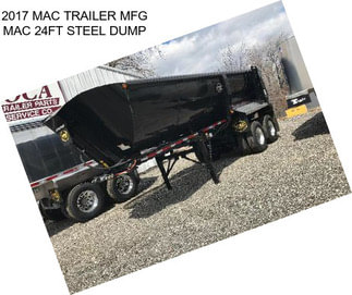 2017 MAC TRAILER MFG MAC 24FT STEEL DUMP