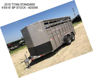 2018 TITAN STANDARD 6\'8\