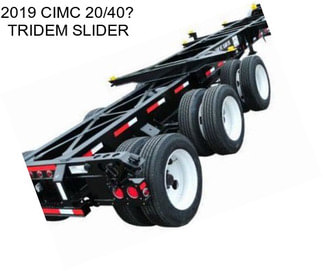 2019 CIMC 20/40 TRIDEM SLIDER