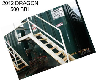 2012 DRAGON 500 BBL