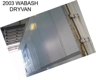 2003 WABASH DRYVAN