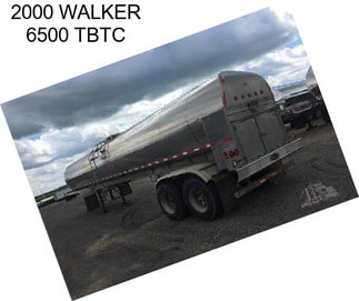 2000 WALKER 6500 TBTC