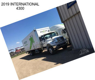 2019 INTERNATIONAL 4300