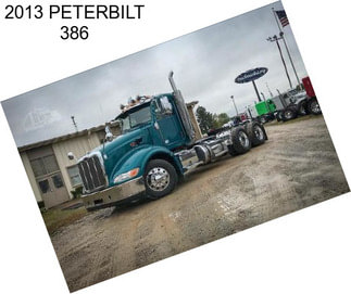 2013 PETERBILT 386