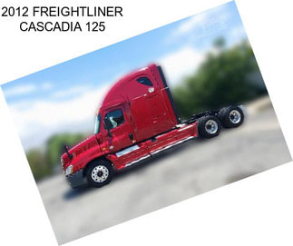 2012 FREIGHTLINER CASCADIA 125