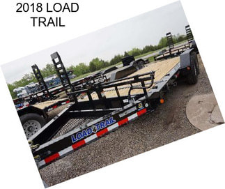 2018 LOAD TRAIL