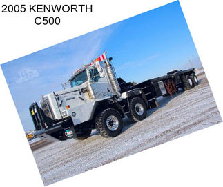 2005 KENWORTH C500