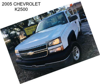 2005 CHEVROLET K2500