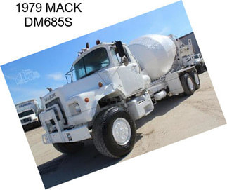 1979 MACK DM685S