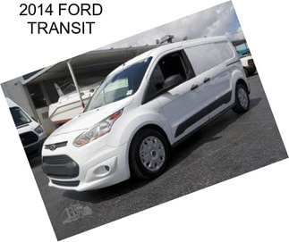 2014 FORD TRANSIT