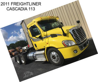 2011 FREIGHTLINER CASCADIA 113