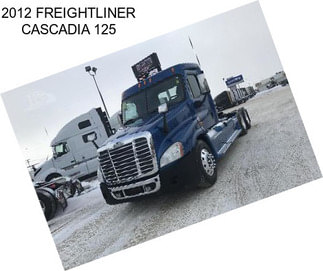 2012 FREIGHTLINER CASCADIA 125