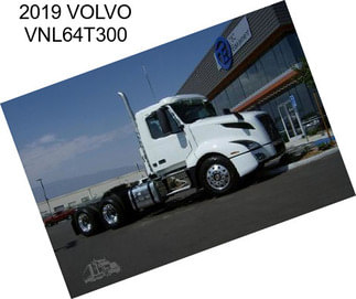 2019 VOLVO VNL64T300