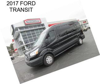 2017 FORD TRANSIT