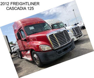 2012 FREIGHTLINER CASCADIA 125