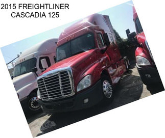 2015 FREIGHTLINER CASCADIA 125