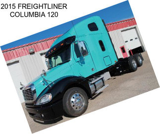 2015 FREIGHTLINER COLUMBIA 120