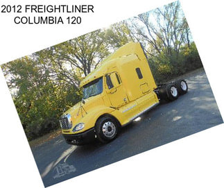 2012 FREIGHTLINER COLUMBIA 120