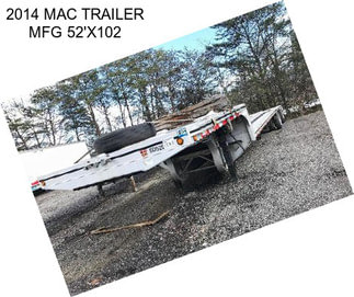 2014 MAC TRAILER MFG 52\'X102\